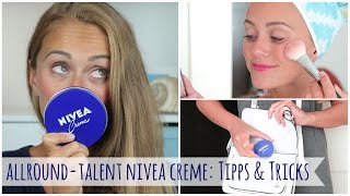 AllroundTalent NIVEA Creme Tipps amp Tricks I Snukieful [upl. by Kellie4]