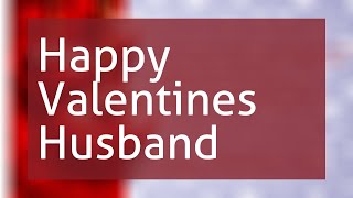 Happy Valentines Day Husband Quotes [upl. by Ahsila]