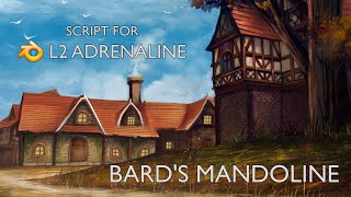 Bards Mandolin quest  script for L2 Adrenaline [upl. by Etteuqal78]