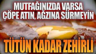 Mutfağınızda varsa çöpe atın ağzına sürmeyin Tütün kadar zehirli [upl. by Tansey]