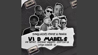 Vi D Mabels feat Panda Edwill Mr Tapout ScottishSA Chesray Saggies amp Leigh Junior [upl. by Nelubez]