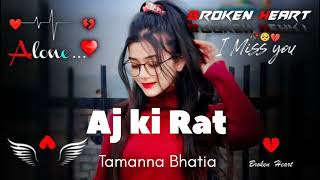 Aaj ki raat slowedreverb new song  Tamanna Bhatiaboliwood [upl. by Bullen18]