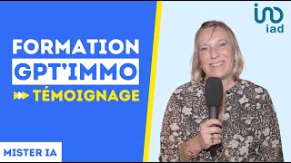 Formation GPTImmo  Témoignage de Karin Geiller  Mandataire 20 du réseau iad [upl. by Nyrad643]