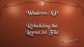 Windows XP  Rebuilding the Layoutini File [upl. by Winfred]