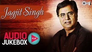 Best Jagjit Singh Ghazal Collection  Audio Jukebox [upl. by Leeth]