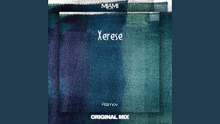 Xerese [upl. by Velasco]