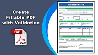 How to create a fillable pdf with validation using Adobe Acrobat Pro DC [upl. by Eitsirk]