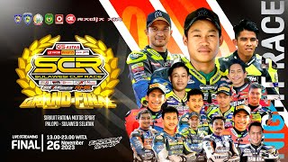 📡 Live Streaming  FINAL 2 NIGHT RACE  GRAND FINAL SCR  Sirkuit Ratona Motor Sport Palopo [upl. by Ybocaj]