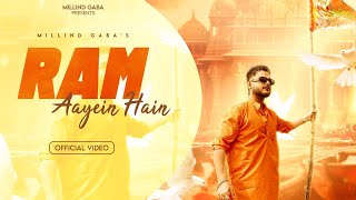 Ram Aayein Hain l Millind Gaba l Pallavi Gaba l Ayodhya Ram Mandir Song 2024 [upl. by Enytsuj497]