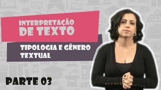 Português para concursos públicos  Tipologia Textual e Gênero Textual  Parte 03 [upl. by Purdum984]