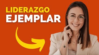 🔥 Tipos De Liderazgo ➜ El LIDERAZGO EJEMPLAR O Timonel ¿Conoces Uno [upl. by Lemyt]