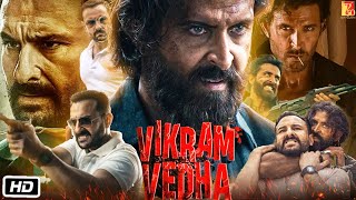 Vikram Vedha Full HD Movie  Hrithik Roshan  Saif Ali Khan  Radhika Apte  Story Explanation [upl. by Nikki]