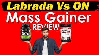 Labrada Vs On Serious Mass Gainer  ON Vs Labarada Mass Gainer  Kon Sa Mass Gainer Sabse Aacha Hai [upl. by Bohman]