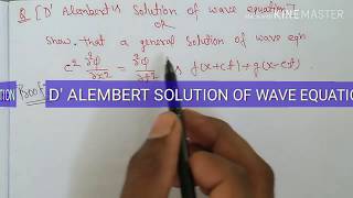 D Alemberts Solution Of Wave Equation  DAlembert Solution For Wave Equation [upl. by Aicertap]