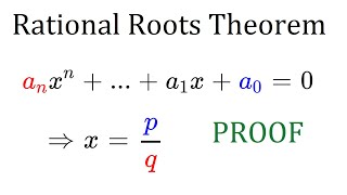 Rational Roots Proof [upl. by Avin]