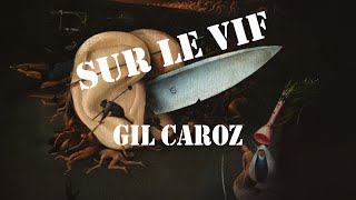 Sur le vif  Les capsules des J54  capsule 13 par Gil Caroz [upl. by Salisbury985]