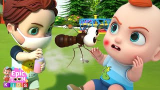 Naughty Mosquito Go Away  Please dont bite me  EpicToon Kids Songs amp Nursery Rhymes [upl. by Tera117]