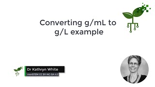 Converting gmL to gL example  Science Skills  meriSTEM [upl. by Isnam]