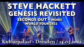 STEVE HACKETT 14032022 Dresden  Seconds Out amp More [upl. by Ibrad796]