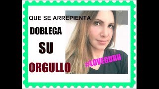 DOBLEGA SU ORGULLO QUE SE ARREPIENTA [upl. by Bobinette478]