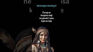 Indijanske Mudrosti  Čuvaj se inspiracija citati motivacija mudrost životnelekcije short [upl. by Nomma]