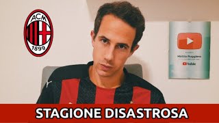 La stagione del Milan è DISASTROSA [upl. by Yenot812]