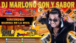 Tintindeo  Marina de la Riva  DJ Marlong Son y Sabor [upl. by Joellyn]