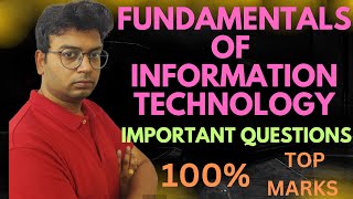 Fundamentals of Information Technology important questionsdegree important questions [upl. by Albemarle700]