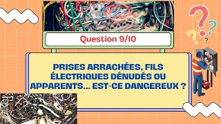 Prises arrachées fils électriques dénudés ou apparents… Estce dangereux [upl. by Aldwon999]