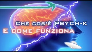 Cosè PsychK e come funziona [upl. by Sherborn496]