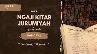 ngaji kitab jurumiyah  bahasa sunda  bab afal  fiil amar [upl. by Arakat]