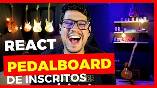 🧐 React pedalboard dos inscritos 86 🧐 quotAs intermináveis atualizaçõesquot [upl. by Hibben887]