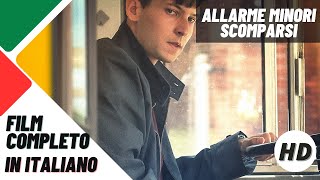 Allarme minori scomparsi I HD I Thriller I Drammatico I Film Completo in Italiano [upl. by Eynahpets]