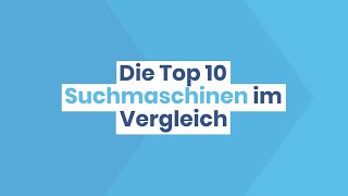 Die Top Suchmaschinen im Vergleich [upl. by Sitnik]