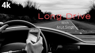 Long Drive Mashup Arijit Singh Long Drive Songs Arijit Singh Mashup Song music love sad [upl. by Senecal]