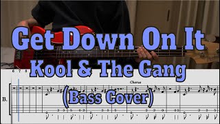 Kool amp The Gang  Get Down On It Bass cover  Tabs [upl. by Emmanuel]