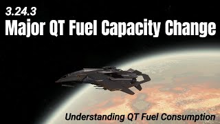 3243 Major Quantum Fuel Capacity Change That You Should Know  Star Citizen 4K [upl. by Leuqar381]