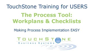 Business Systemization  TouchStone Training 4 Writing Workplans amp Checklists [upl. by Rhee]