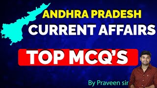 AP Top Current Affairs MCQs PRAVEEN SIR [upl. by Yousuf993]