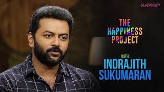 Indrajith Sukumaran  The Happiness Project  Kappa TV [upl. by Rap]