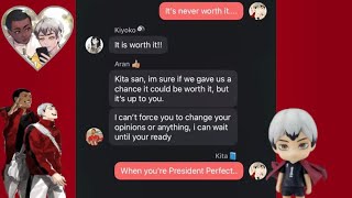 President Perfect  AranKita  Haikyuu texts  lyric confession [upl. by Kokoruda]