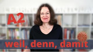 A2  weil damit denn  learngermantoday [upl. by Anetta819]