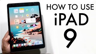 How To Use Your iPad 9th Generation Complete Beginners Guide [upl. by Niawtna]