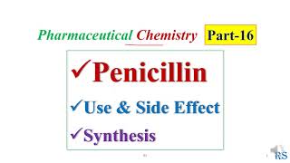 88 Penicillin Anntibiotics Use Side Effects SemiSynthetic Synthesis [upl. by Dempster]