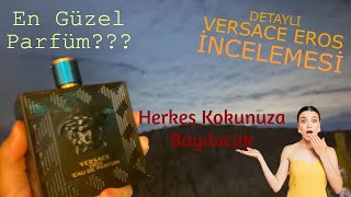 Versace Eros İncelemesi Parfümlerin Kralı [upl. by Fugere]