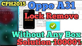 Oppo A31 Lock Remove Sp flash tool  Cph2015 Lock Remove Without Box Solution Oppo A31 Lock Format [upl. by Olathe897]