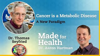 Dr Thomas Seyfried Cancer is a Metabolic Disease  A New Paradigm [upl. by Jopa140]