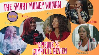 TSMW Season 1 Episode 3  Full Review The Smart Money Woman [upl. by Aisereht216]