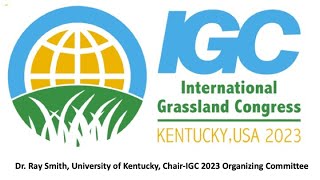 International Grassland Conference UpdateRay Smith [upl. by Annatnom]