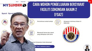 Pengeluaran Bersyarat KWSP Umur 50 Tahun  55 Tahun Ini Penjelasan Fasiliti Sokongan Akaun 2  FSA2 [upl. by Neesay888]